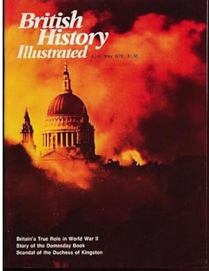British History Illustrated Volume Three Number One, April/May 1976