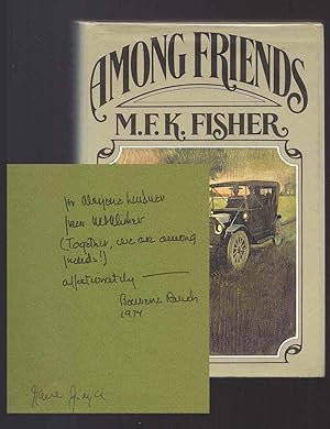 AMONG FRIENDS. Inscribed