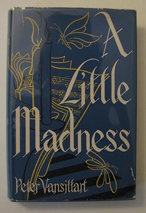 A Little Madness - A London Story