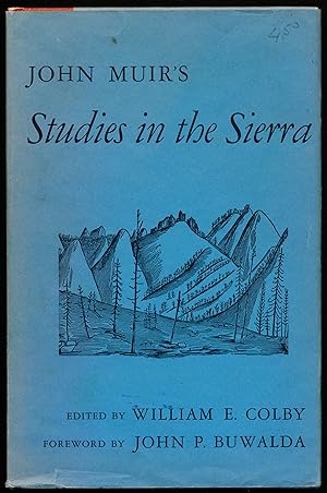JOHN MUIR'S STUDIES IN THE SIERRA