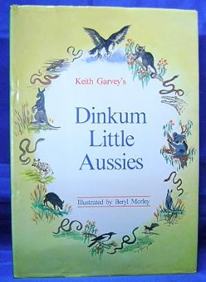 Keith Garvey's Dinkum Little Aussies