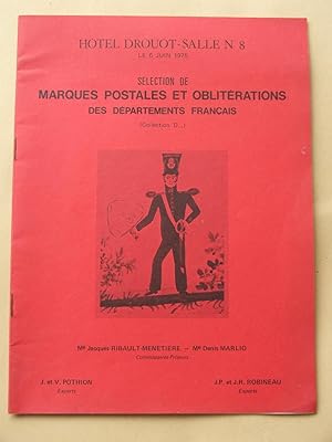 Selection de Marques Postales et Oblitérations des Departements Francais (Collection D.)