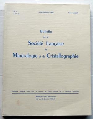 Bulletin De La Société Française De Minéralogie Et De Cristallographie Tome LXXXIX, N°3