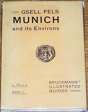 Munich, with 15 Views and a Plan of the City