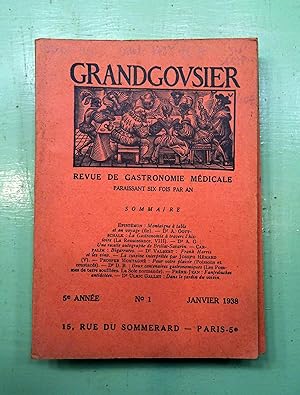 GRANDGOUSIER. Revue de Gastronomie Médicale. Rédacteur en chef : Dr A. GOTTSCHALK. Avec des artic...