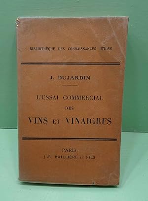 L'Essai Commercial des Vins et Vinaigres.