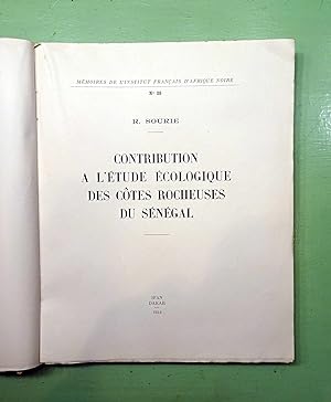 Contribution à l'étude écologique des Côtes Rocheuses du Sénégal.