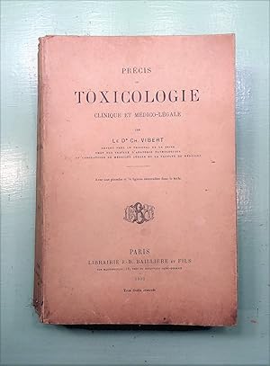 Précis de Toxicologie Clinique et Médico-Légale.