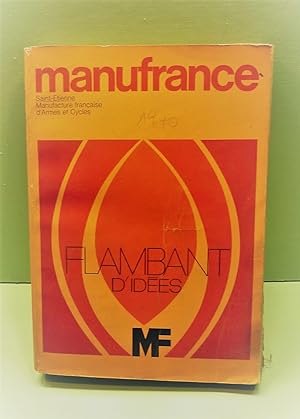 MANUFRANCE 1970. Manufacture française d'armes et cycles : catalogue de vente par correspondance.