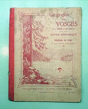 Géographie des Vosges par A. Aumegeas et A. Quillé suivie d'une notice historique par A. Troux.