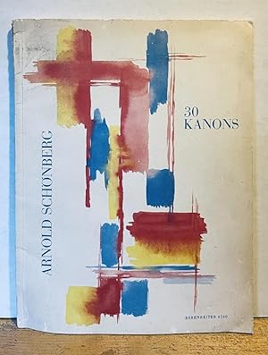 Arnold Schonberg [Schoenberg]: 30 Kanons