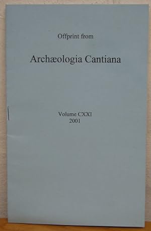 Romanisation: A Kentish Perspective (offprint from Archaeologia Cantiana; Volume CXXI; 2001)