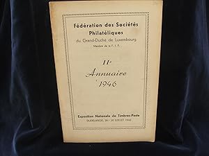IIe Annuaire 1946: Exposition Nationale de Timbres-Poste, Dudelange, 28-29 juillet 1946