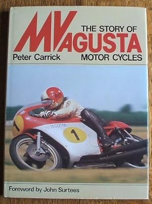 THE STORY OF MV AUGUSTA MOTOR CYCLES