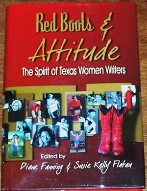 Red Boots & Attitude, The Spirit of Texas Women Writers