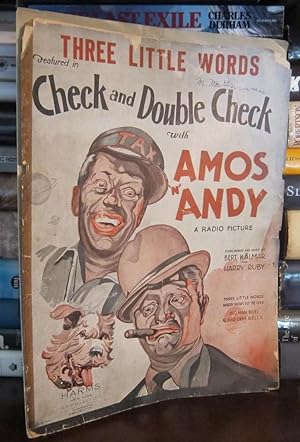 THREE LITTLE WORDS Three Little Words Featured in Check & Double Check with Amos 'N Andy a Radio ...