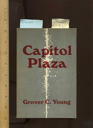 Capitol Plaza [Signed By Author; Satire, Black Humor]