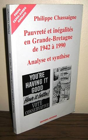 PAUVRETE ET INEGALITES EN GRANDE-BRETAGNE DE 1942 A 1990. Analyse et synthèse