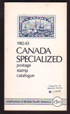 Canada Specialized Postage Stamp Catalogue: 1982-83