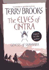 THE ELVES OF CINTRA(GENESIS OF SHANNARA BOOK 2): SIGNED COPY