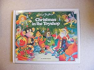 Enid Blyton's Christmas In The Toyshop