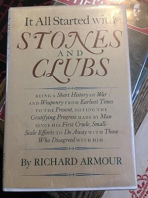 It All Started With Stones and Clubs.