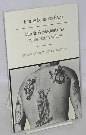 Martin & meditations on the South Valley