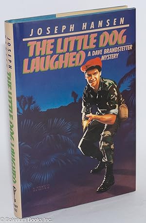 The Little Dog Laughed: a Dave Brandstetter mystery