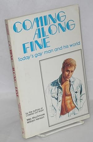 Coming along fine; today's gay man and his world