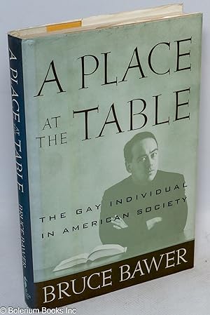 A Place at the Table: the gay individual in American society