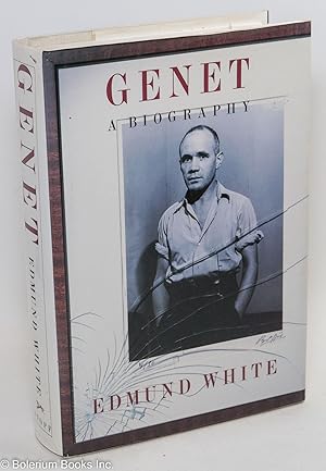 Genet: a biography