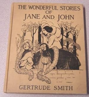 The Wonderful Stories of Jane and John