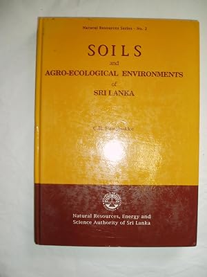 Soils and Agro-Ecological Environments of Sri Lanka