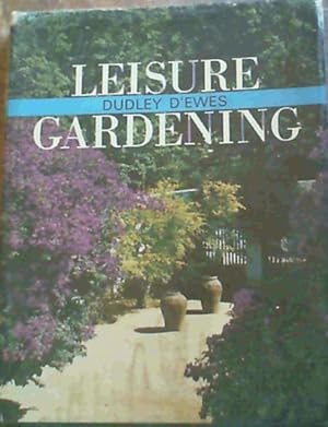 Leisure Gardening