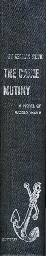 The Caine Mutiny: a Novel of World War II