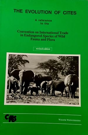 The Evolution of Cites: A reference to the Convention on International Trade in Endangered Specie...
