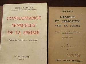 Médecine - Connaissance Sensuelle de la Femme De Lamare - L'Amour et l'émotion chez la Femme, Esq...