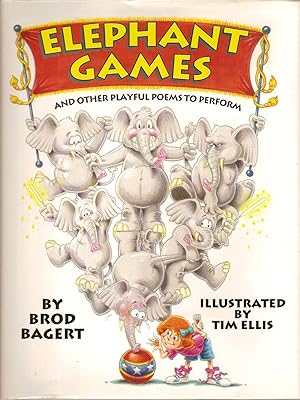 Elephant Games: And Other Playful Poems to Perform