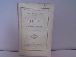 La Tunisie contemporaine et la Tripolitaine
