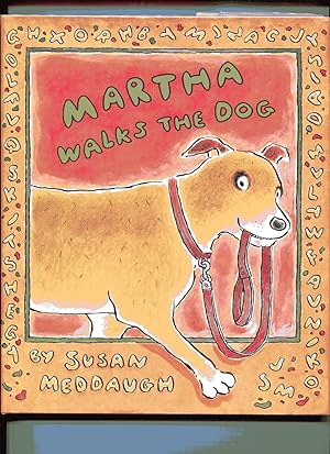 MARTHA WALKS THE DOG