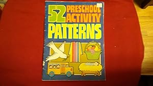 FIFTY TWO PRESCHOOL ACTIVITY PATTERNS