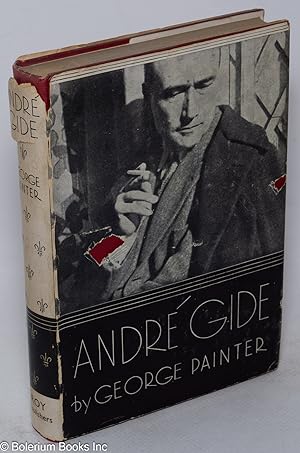 André Gide; a critical and biographical study
