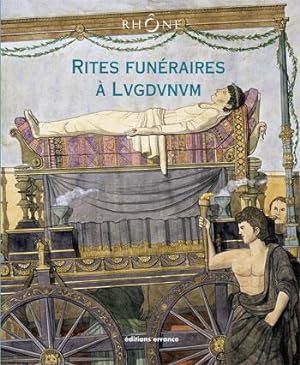 Rites funéraires à Lugdunum