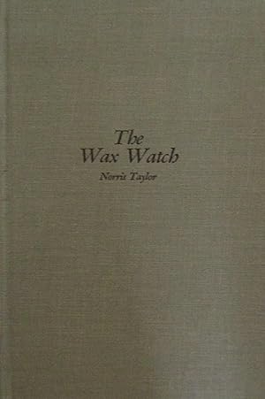 The Wax Watch