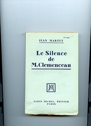 LE SILENCE DE M. CLEMENCEAU.