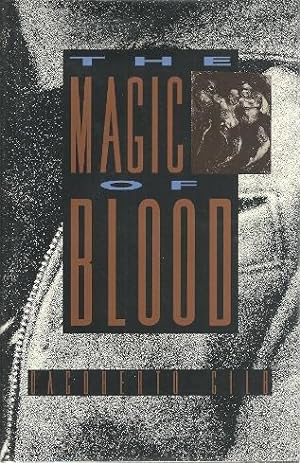 The Magic of Blood