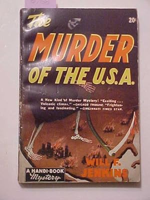THE MURDER OF THE U.S.A.
