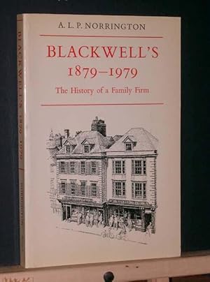 Blackwell's 1879-1979: The History of a Family Firm