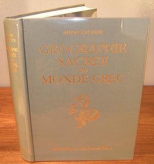 GÉOGRAPHIE SACRÉE DU MONDE GREC (croyances astrales des anciens grecs)