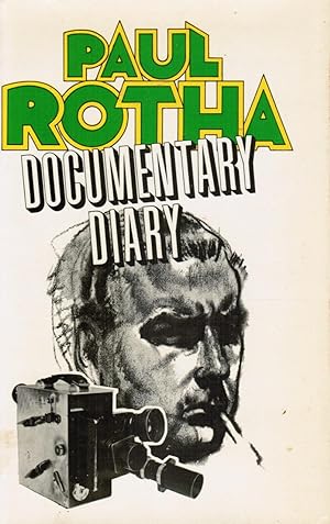 Documentary Diary: an Informal History of the British Documentary Film, 1928-1939 (Review Copy)